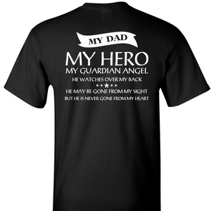My Dad My Hero My Guardian Angel - My Mom My Hero My Guardian Angel Memorial Deceased - anthem-graphix