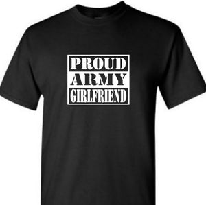 Proud Army Wife - Army Girlfriend - Mom - Dad - Sister - Brother - Shirt - Gift - Military - anthem-graphix