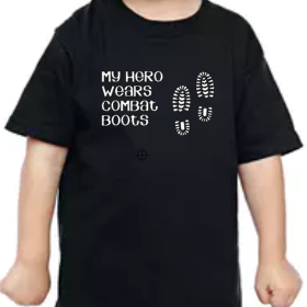 TODDLER - My Hero Wears Combat Boots - customize to brother dad mom sister - Military - anthem-graphix