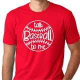 red talk baseball to me shirt